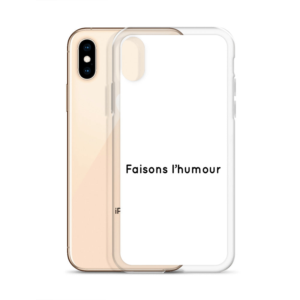 Coque iPhone Faisons l'humour Sedurro