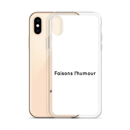 Coque iPhone Faisons l'humour Sedurro