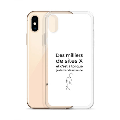 Coque iPhone Des milliers de sites X et c’est à toi que je demande un nude Sedurro