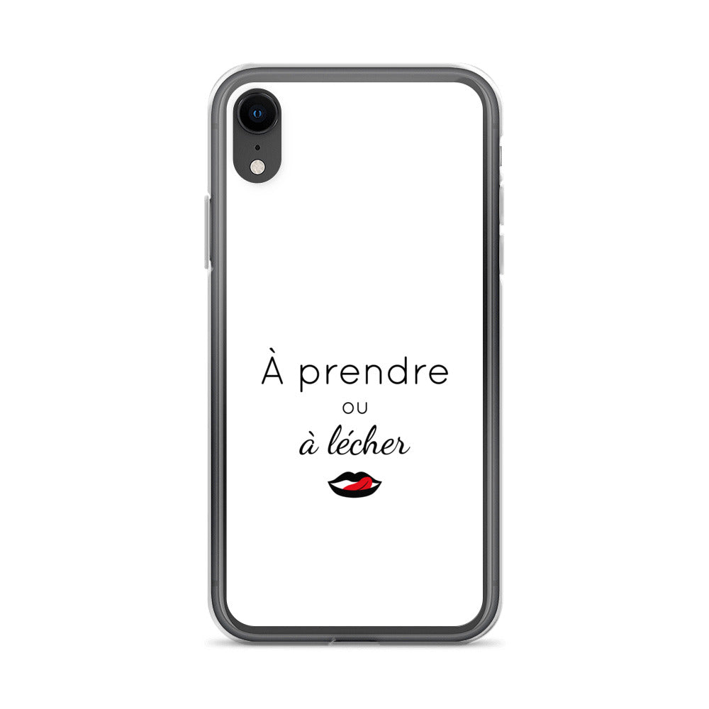 Coque iPhone À prendre ou à lécher - Sedurro