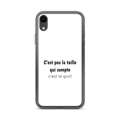 Coque iPhone C'est pas la taille qui compte c'est le goût - Sedurro