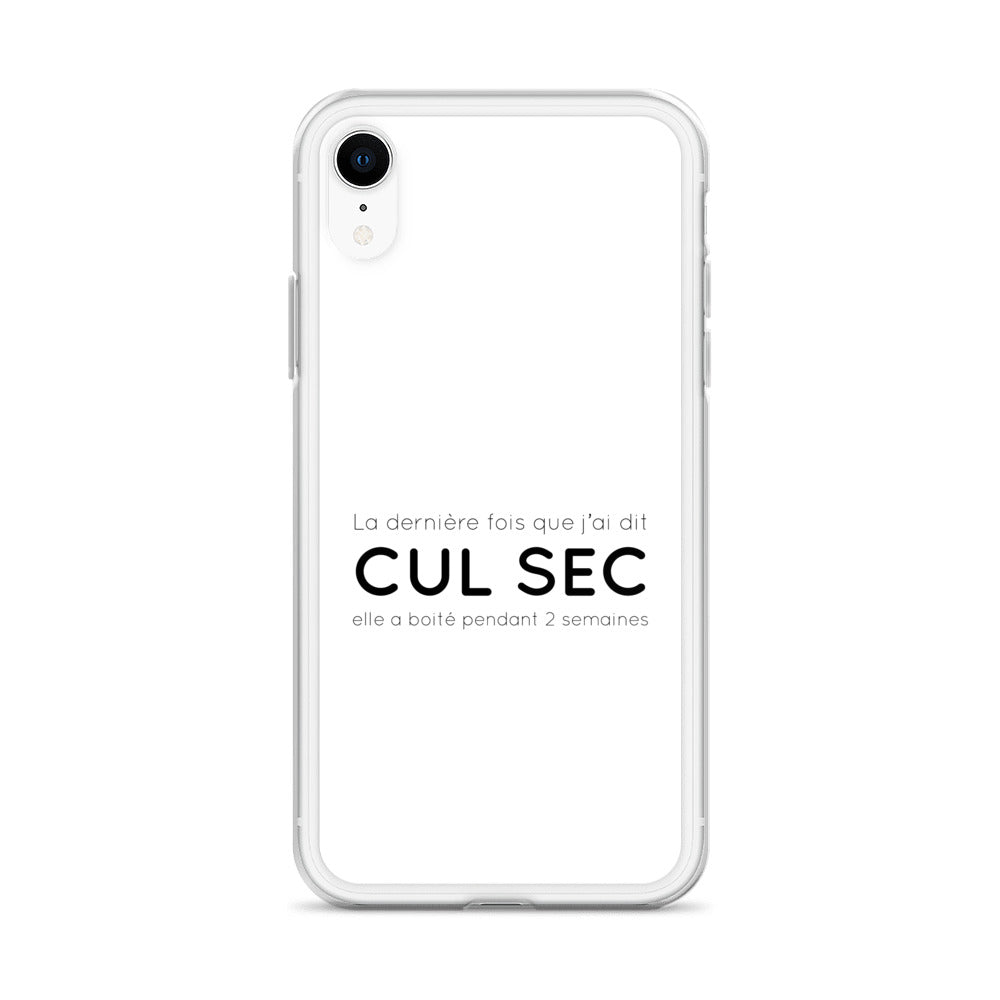 Coque iPhone La dernière fois que j'ai dit cul sec elle a boité pendant 2 semaines - Sedurro