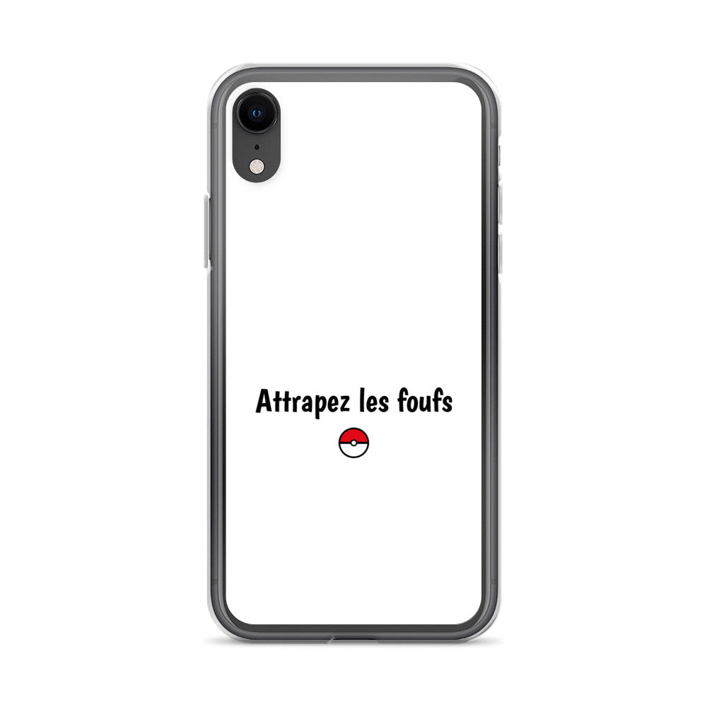 Coque iPhone Attrapez les foufs - Sedurro