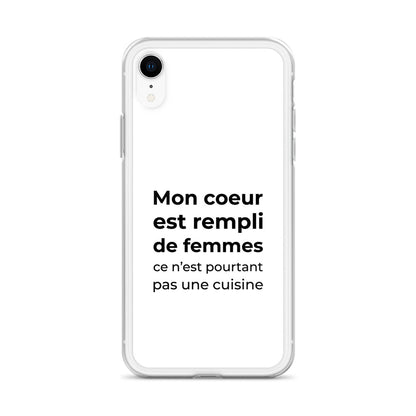 Coque iPhone Mon cœur est rempli de femmes ce n'est pourtant pas une cuisine Sedurro