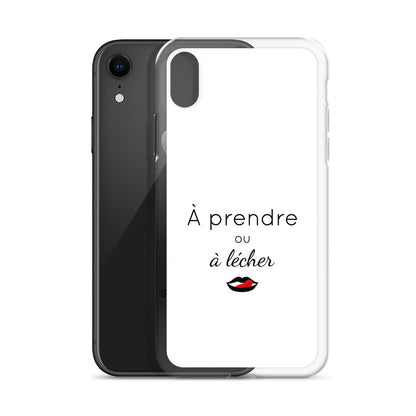 Coque iPhone À prendre ou à lécher - Sedurro