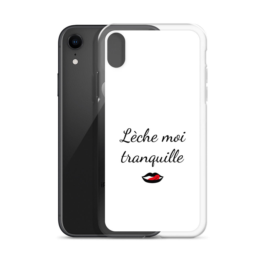 Coque iPhone Lèche moi tranquille - Sedurro