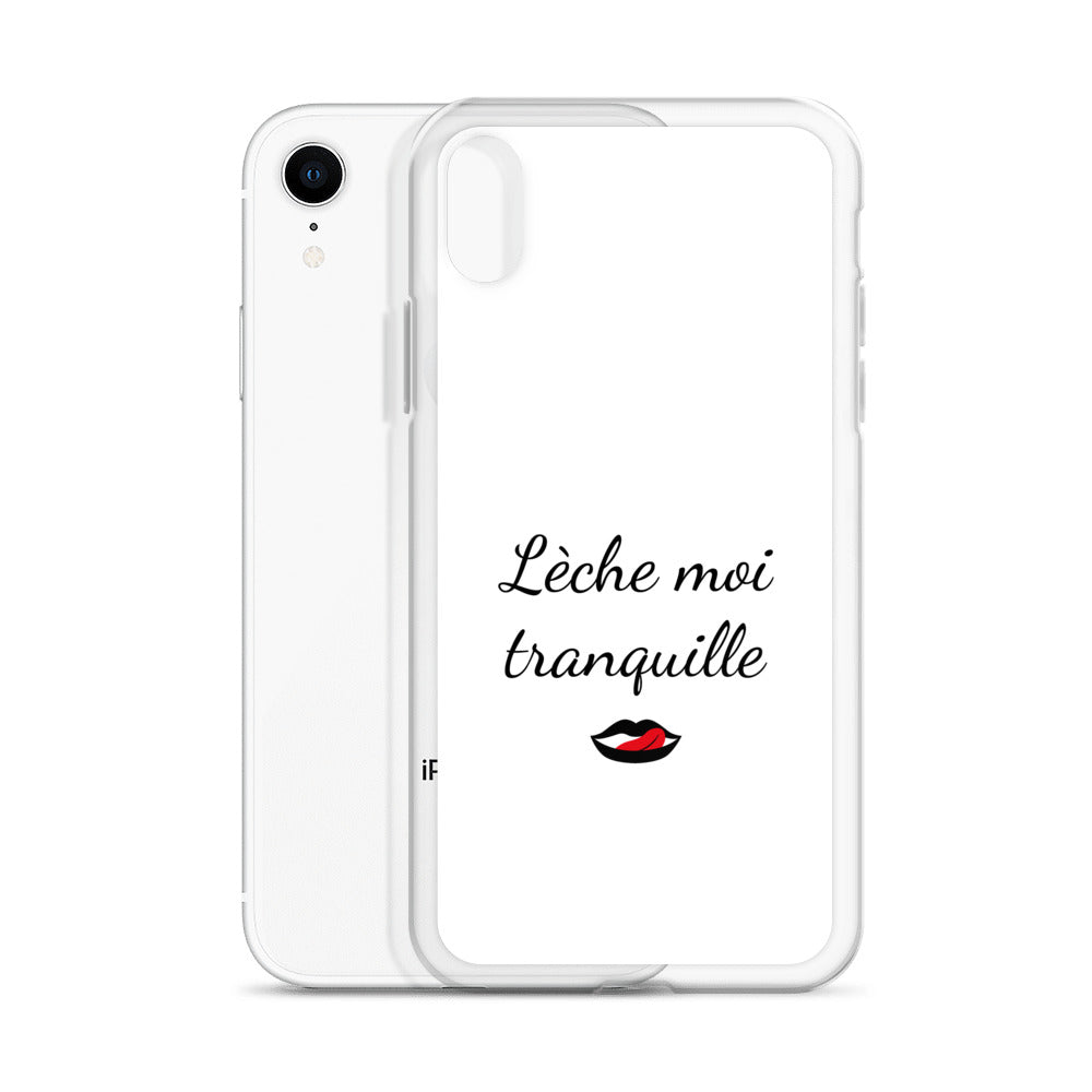 Coque iPhone Lèche moi tranquille - Sedurro