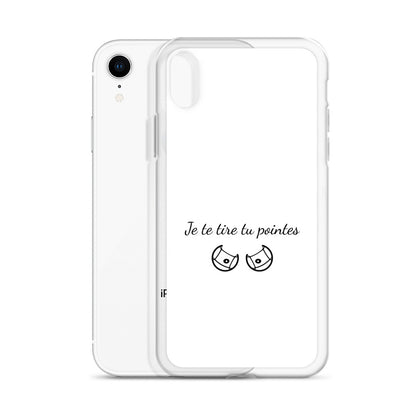 Coque iPhone Je te tire tu pointes - Sedurro