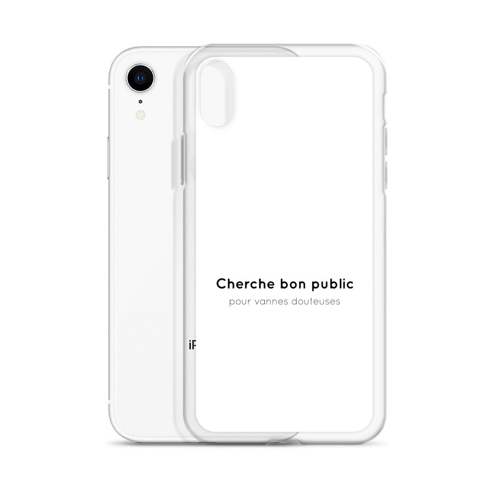 Coque iPhone Cherche bon public pour vannes douteuses - Sedurro