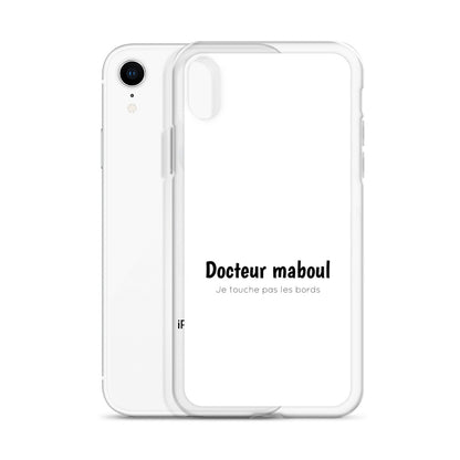 Coque iPhone Docteur maboul je touche pas les bords - Sedurro