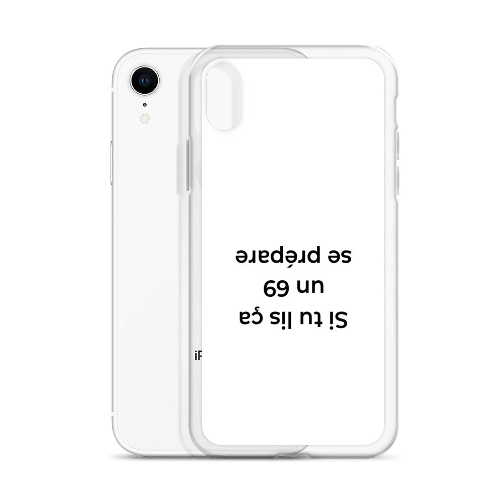 Coque iPhone Si tu lis ça un 69 se prépare - Sedurro