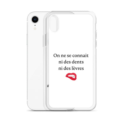 Coque iPhone On ne se connait ni des dents ni des lèvres - Sedurro