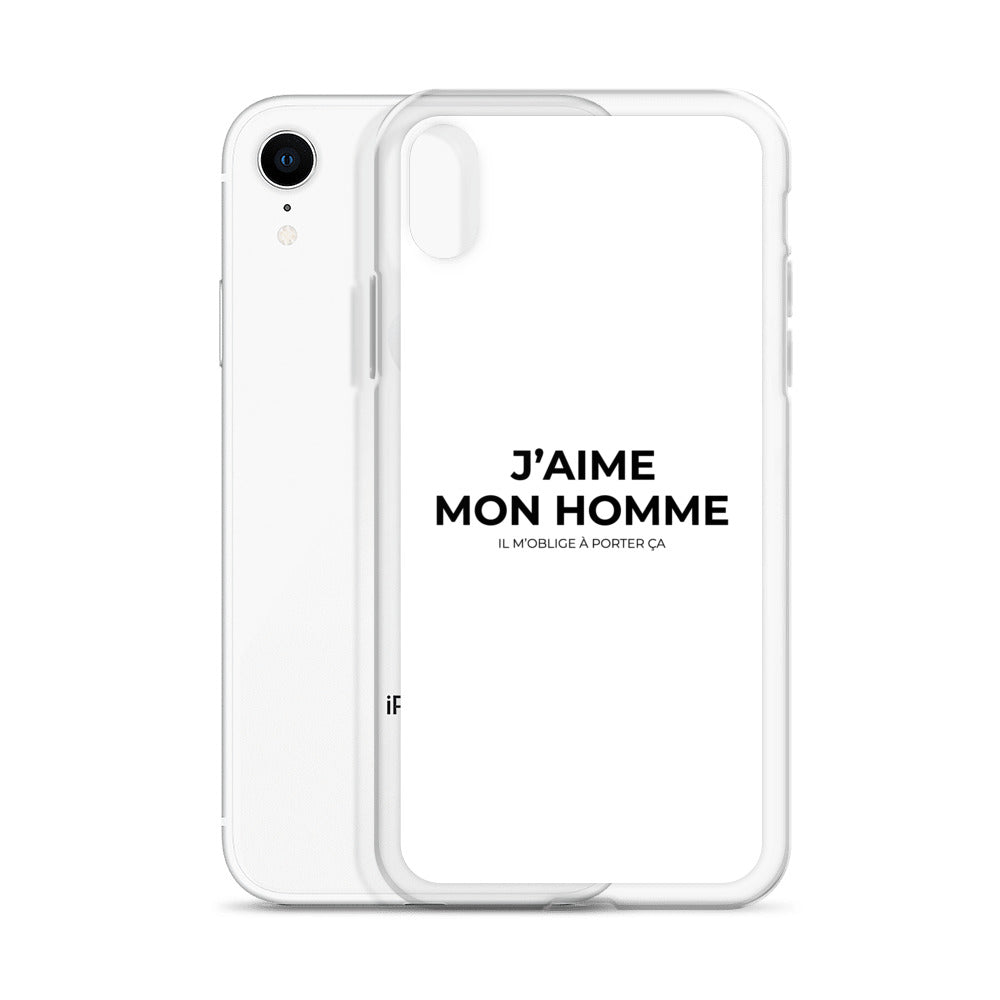 Coque iPhone J'aime mon homme il m'oblige à porter ça - Sedurro