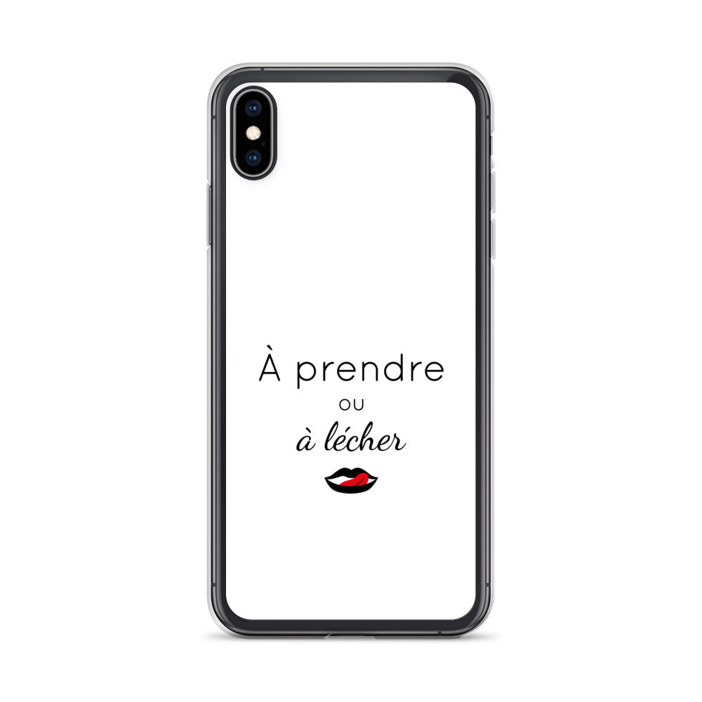 Coque iPhone À prendre ou à lécher - Sedurro