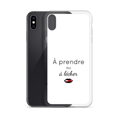 Coque iPhone À prendre ou à lécher - Sedurro