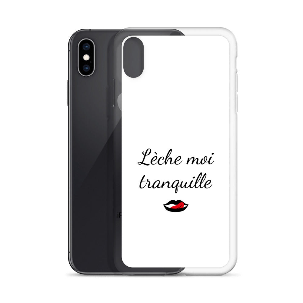 Coque iPhone Lèche moi tranquille - Sedurro