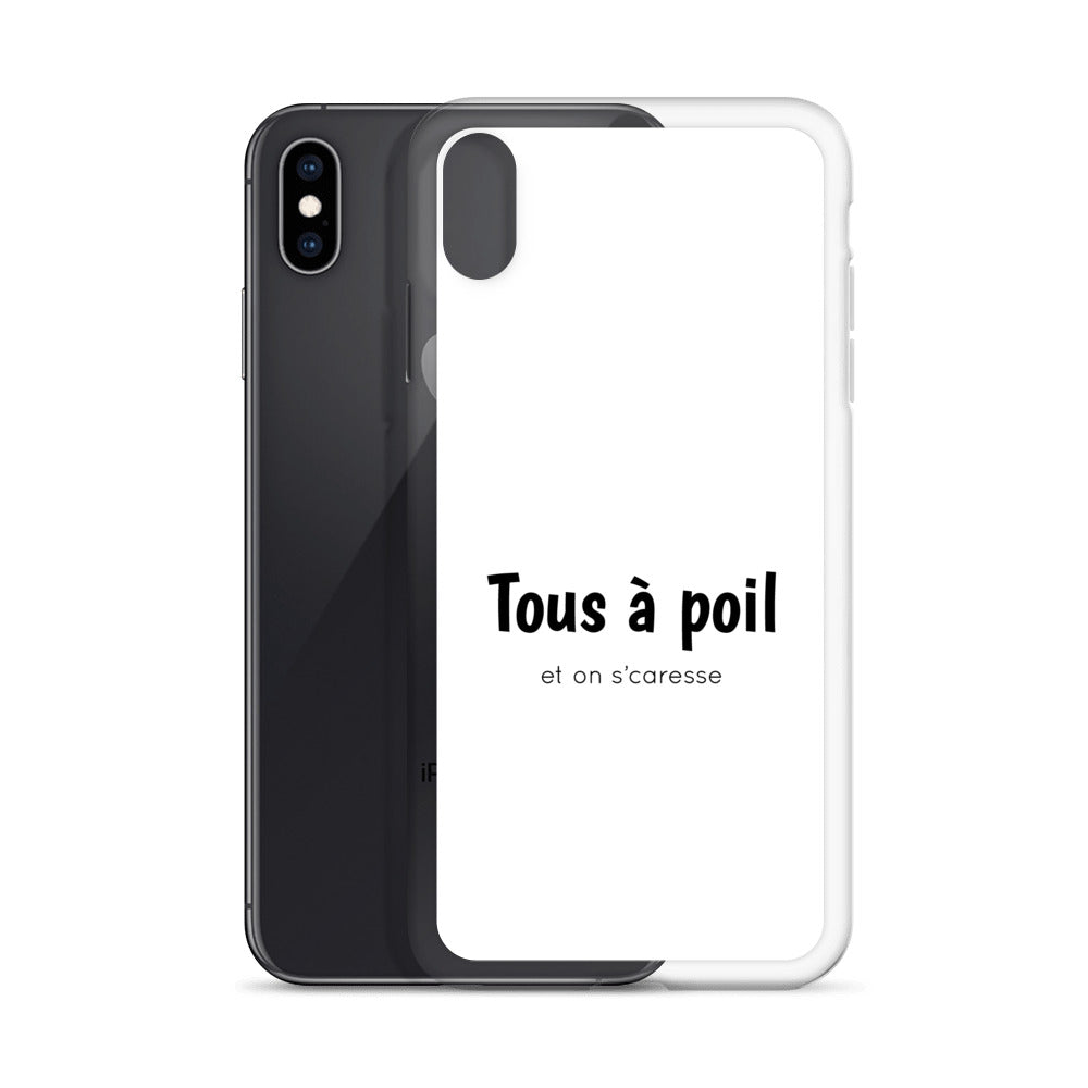 Coque iPhone Tous à poil et on se caresse - Sedurro