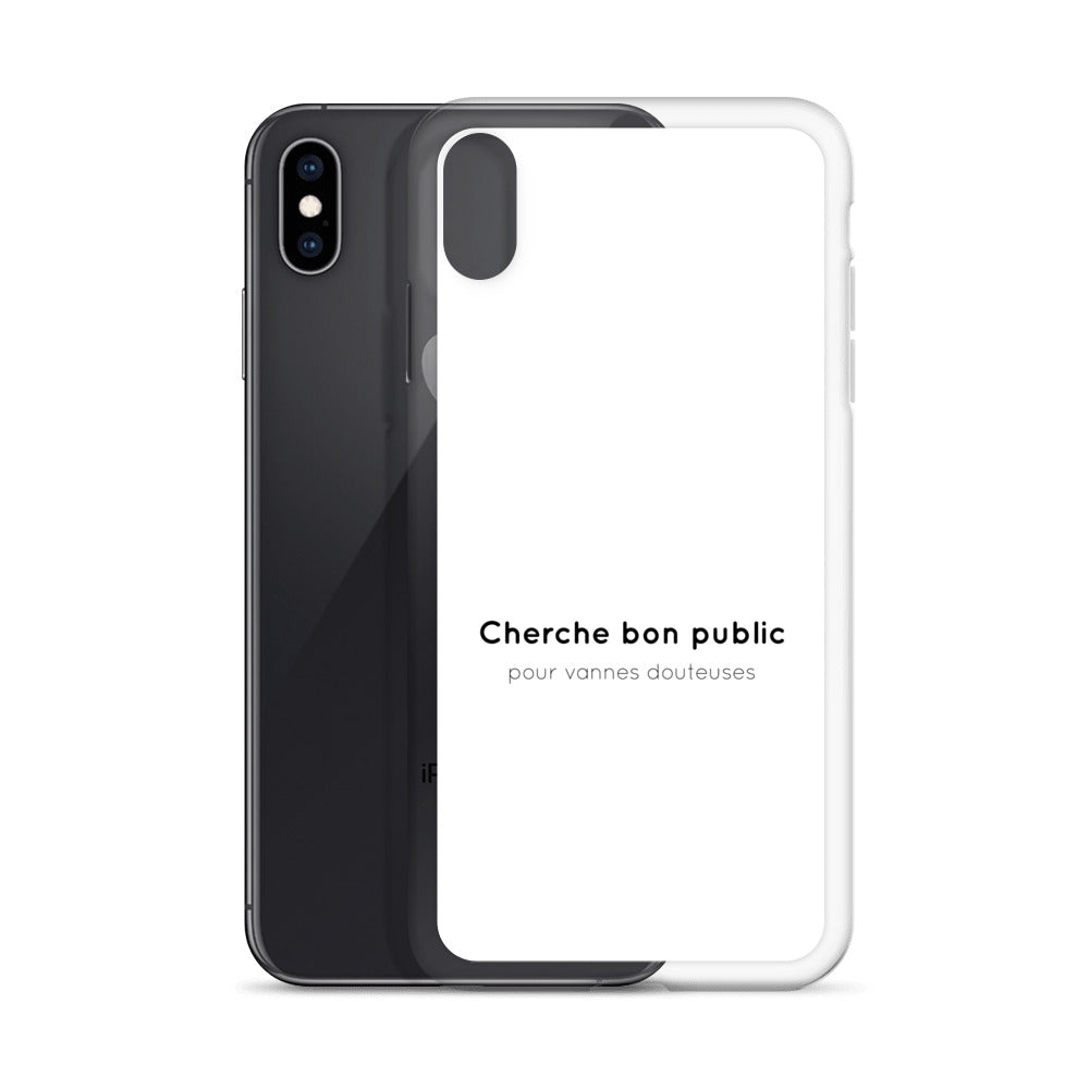 Coque iPhone Cherche bon public pour vannes douteuses - Sedurro