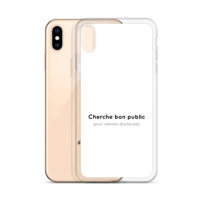 Coque iPhone Cherche bon public pour vannes douteuses - Sedurro