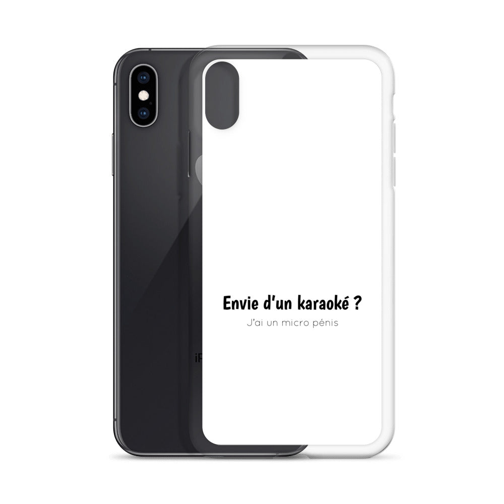 Coque iPhone Envie d'un karaoké j'ai un micro pénis - Sedurro