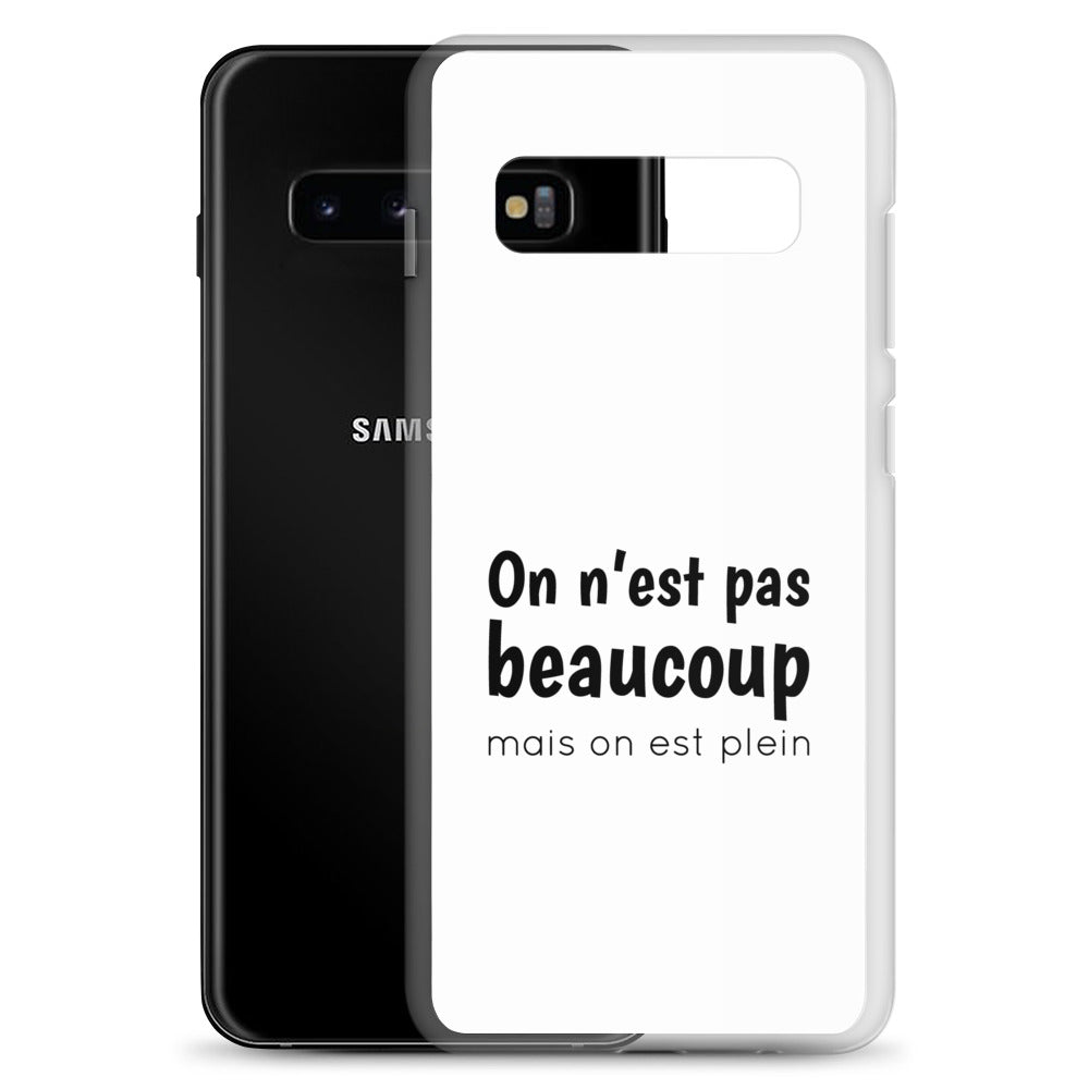 Coque Samsung On n'est pas beaucoup mais on est plein - Sedurro