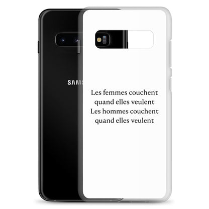 Coque Samsung Les femmes couchent quand elles veulent les hommes couchent quand elles veulent Sedurro