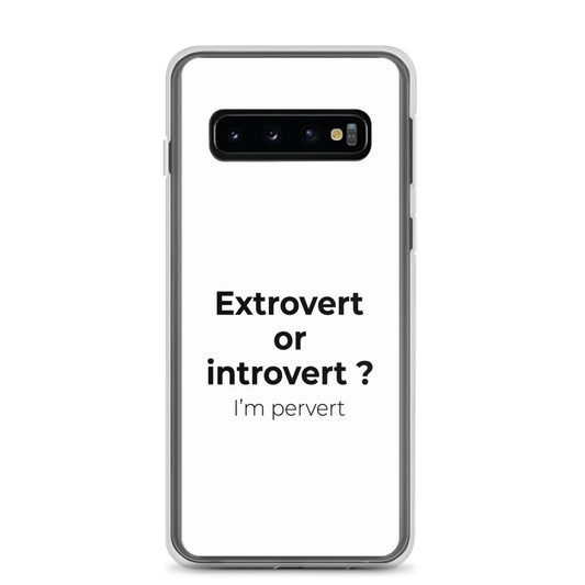 Coque Samsung Extrovert or introvert ? I'm pervert Sedurro