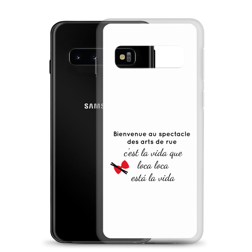 Coque Samsung Bienvenue au spectacle des arts de rue - Sedurro