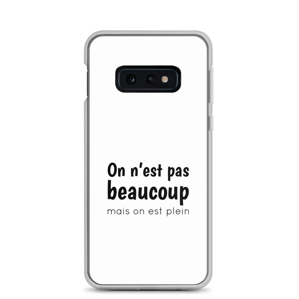 Coque Samsung On n'est pas beaucoup mais on est plein - Sedurro