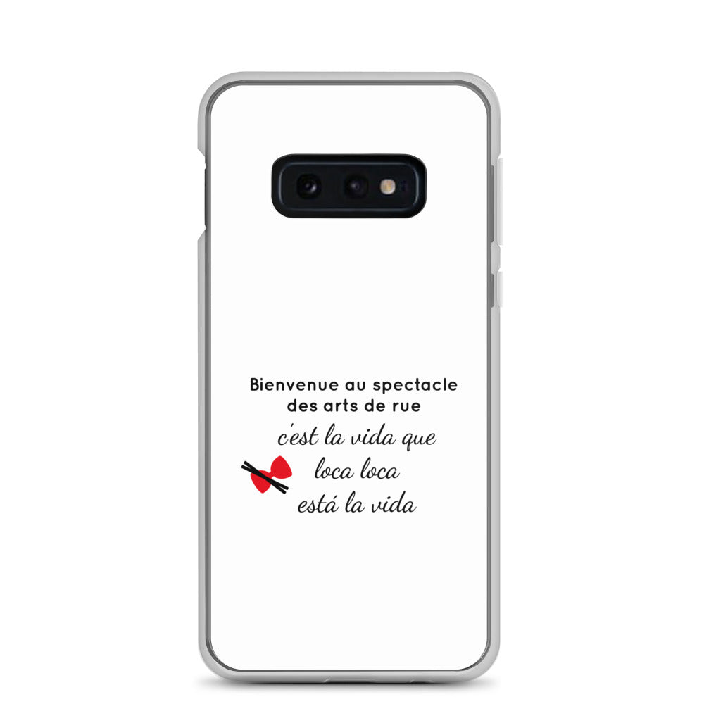 Coque Samsung Bienvenue au spectacle des arts de rue - Sedurro