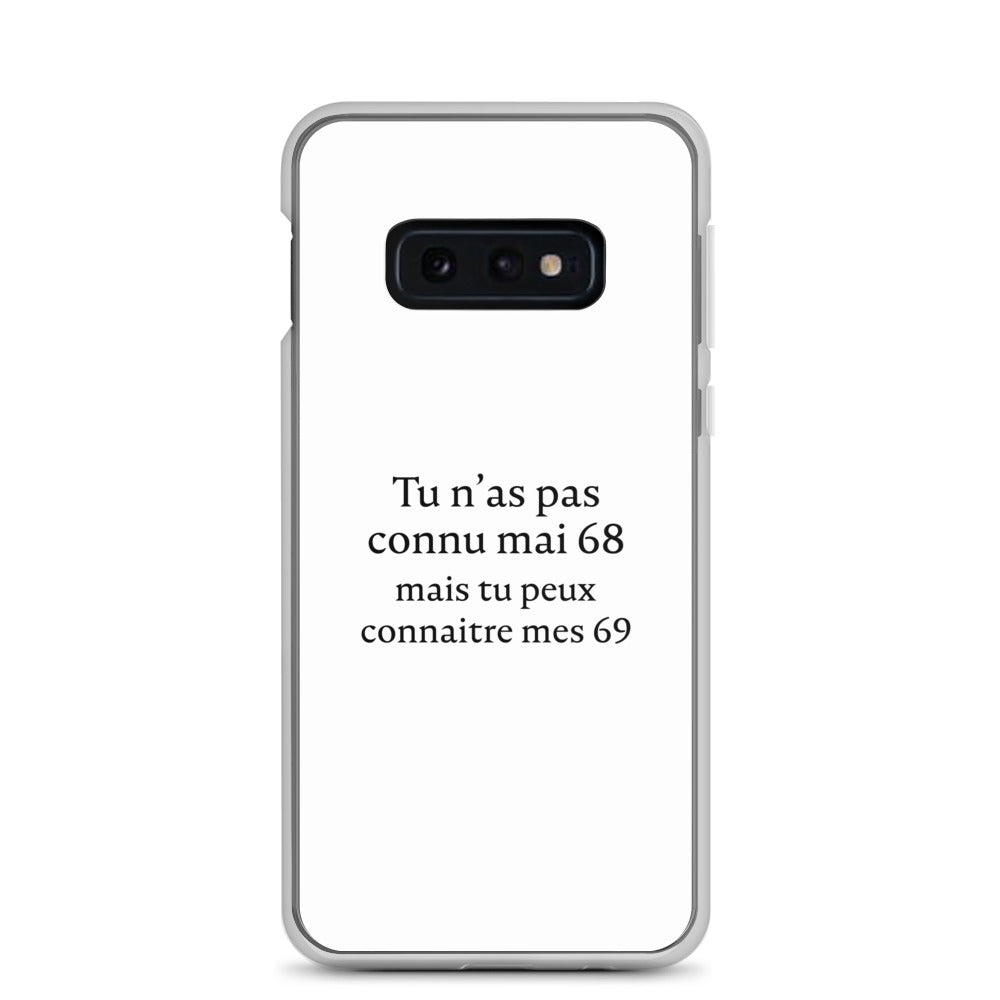 Coque Samsung Tu n'as pas connu mai 68 mais tu peux connaitre mes 69 Sedurro