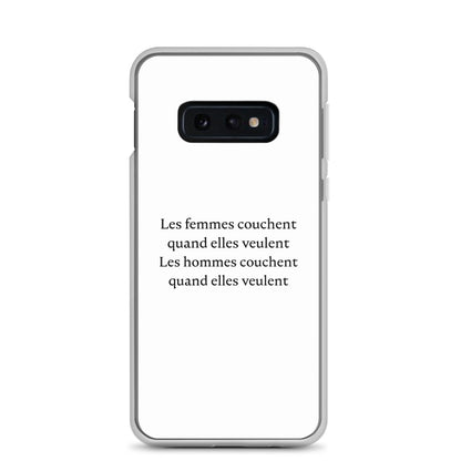 Coque Samsung Les femmes couchent quand elles veulent les hommes couchent quand elles veulent Sedurro