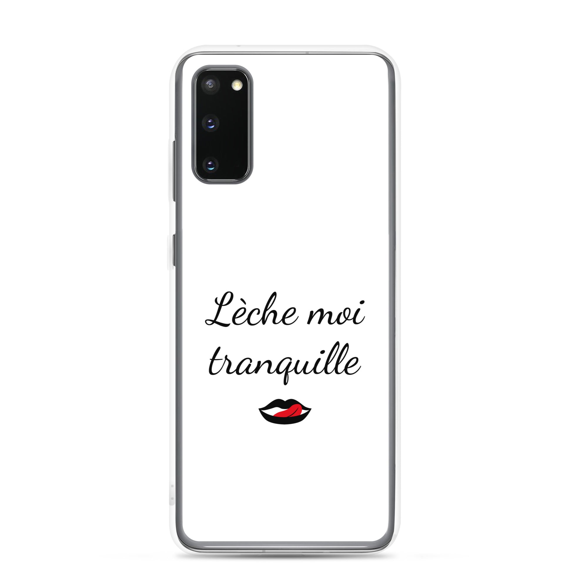 Coque Samsung Lèche moi tranquille - Sedurro