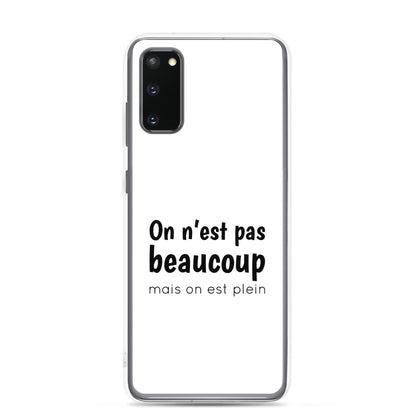 Coque Samsung On n'est pas beaucoup mais on est plein - Sedurro