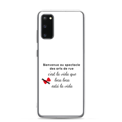 Coque Samsung Bienvenue au spectacle des arts de rue - Sedurro