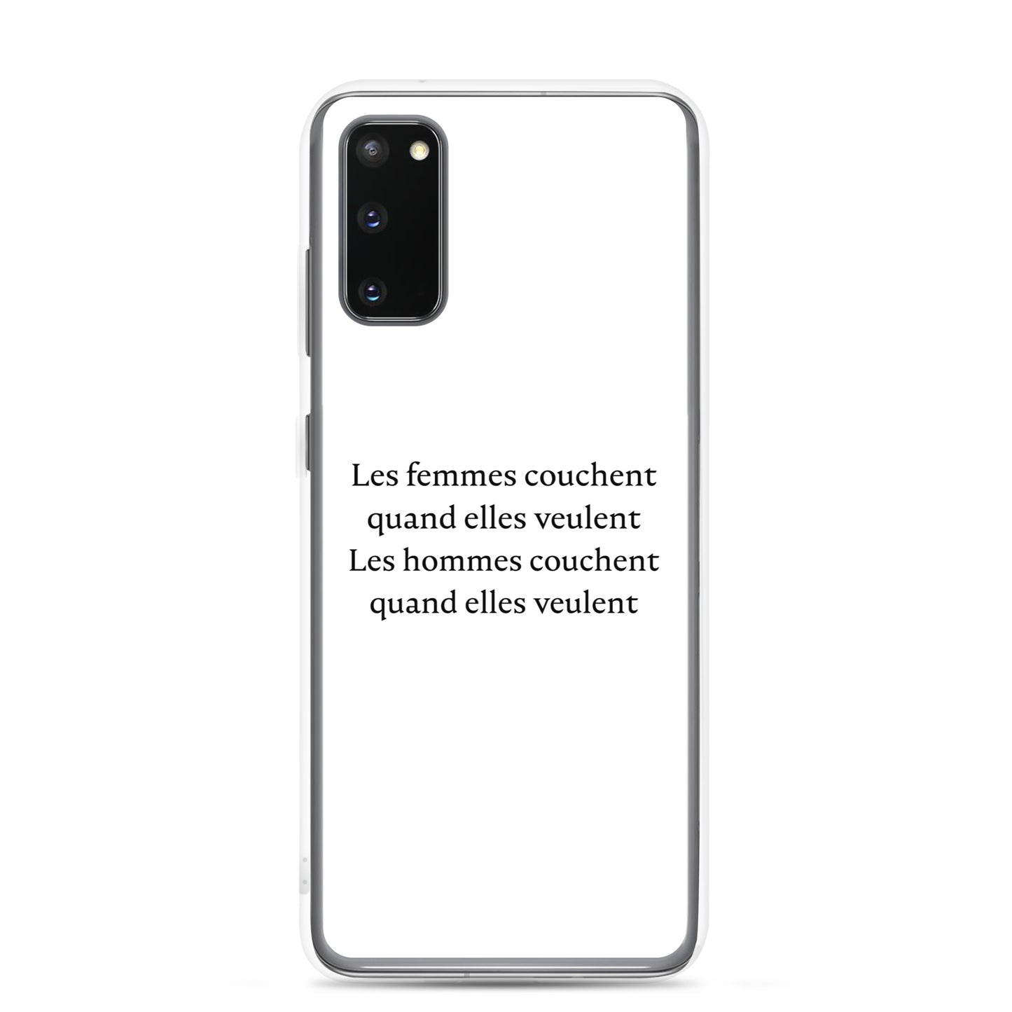 Coque Samsung Les femmes couchent quand elles veulent les hommes couchent quand elles veulent Sedurro