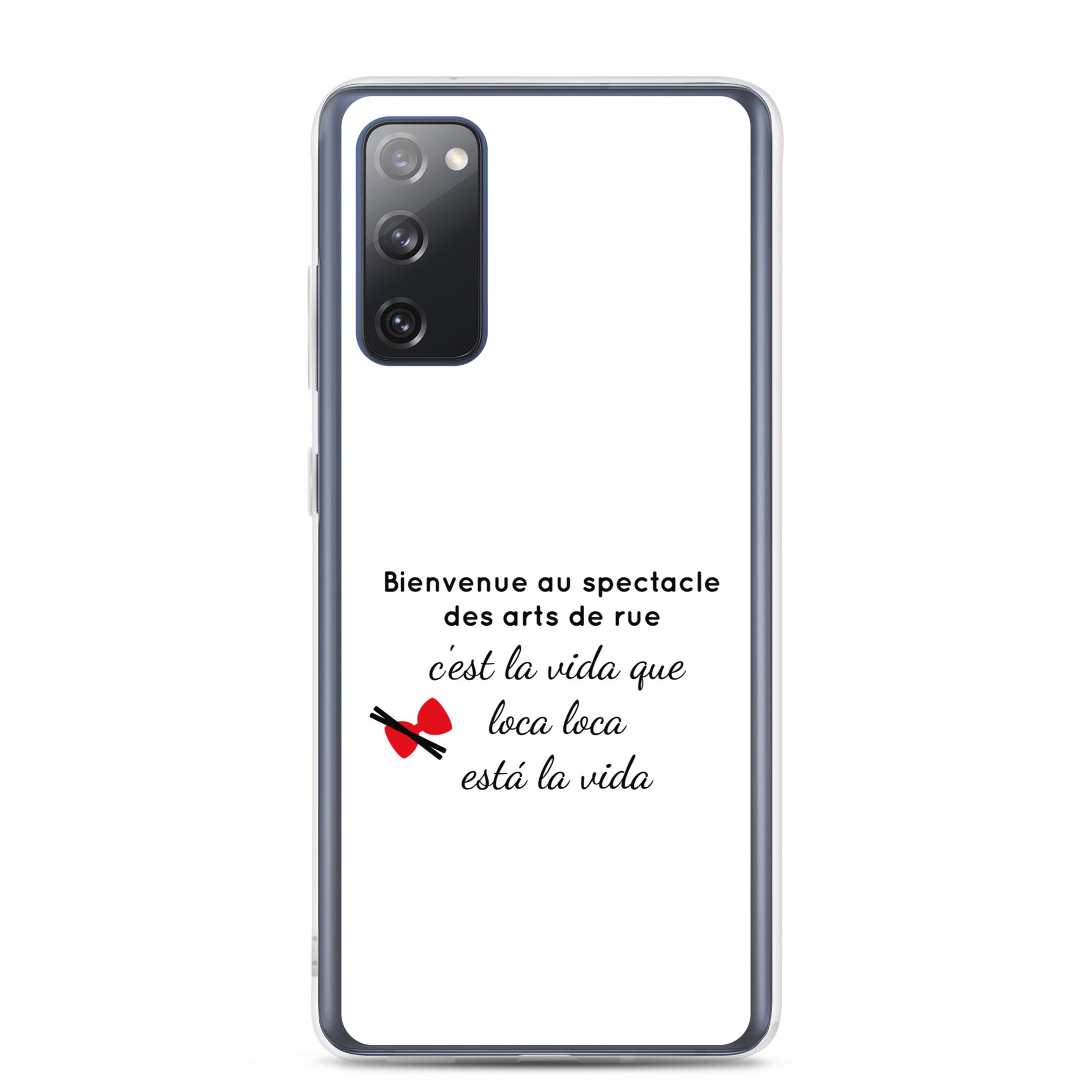 Coque Samsung Bienvenue au spectacle des arts de rue - Sedurro