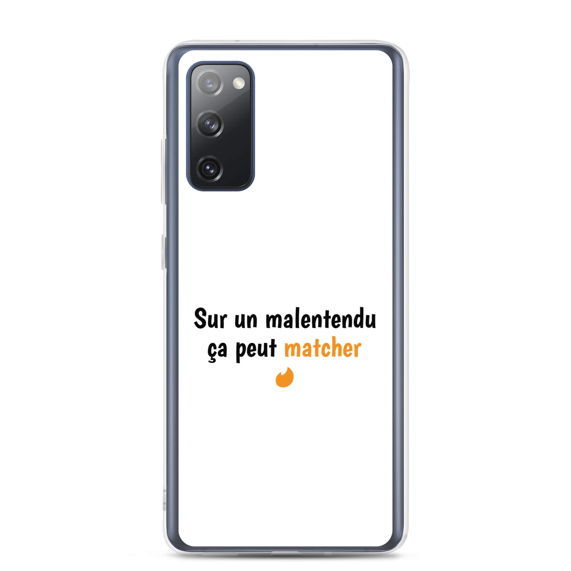 Coque Samsung Sur un malentendu ça peut matcher - Sedurro