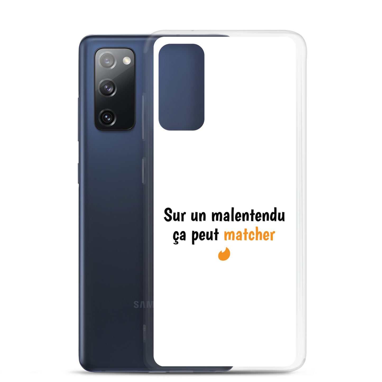 Coque Samsung Sur un malentendu ça peut matcher - Sedurro