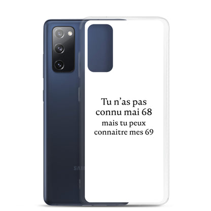 Coque Samsung Tu n'as pas connu mai 68 mais tu peux connaitre mes 69 Sedurro