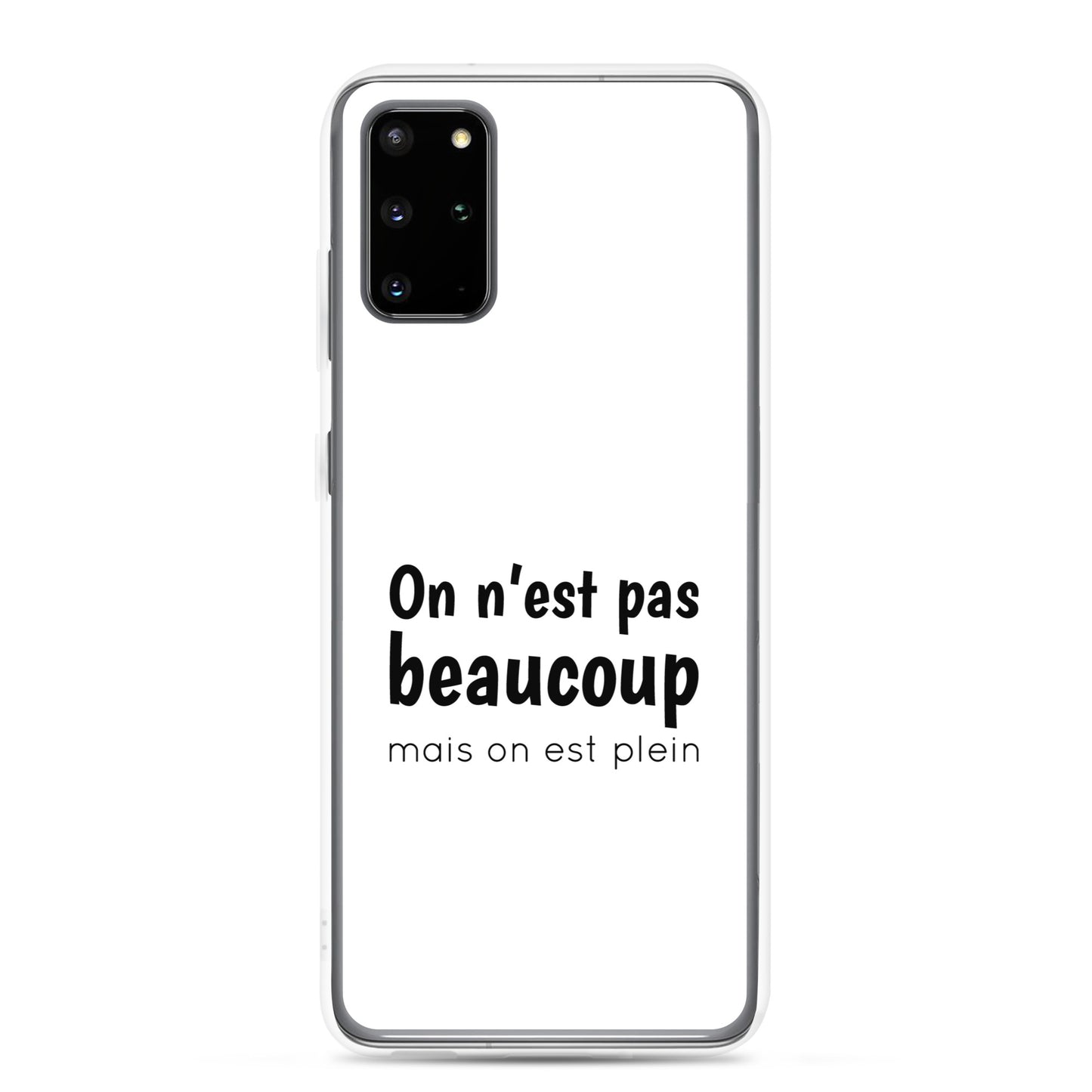 Coque Samsung On n'est pas beaucoup mais on est plein - Sedurro