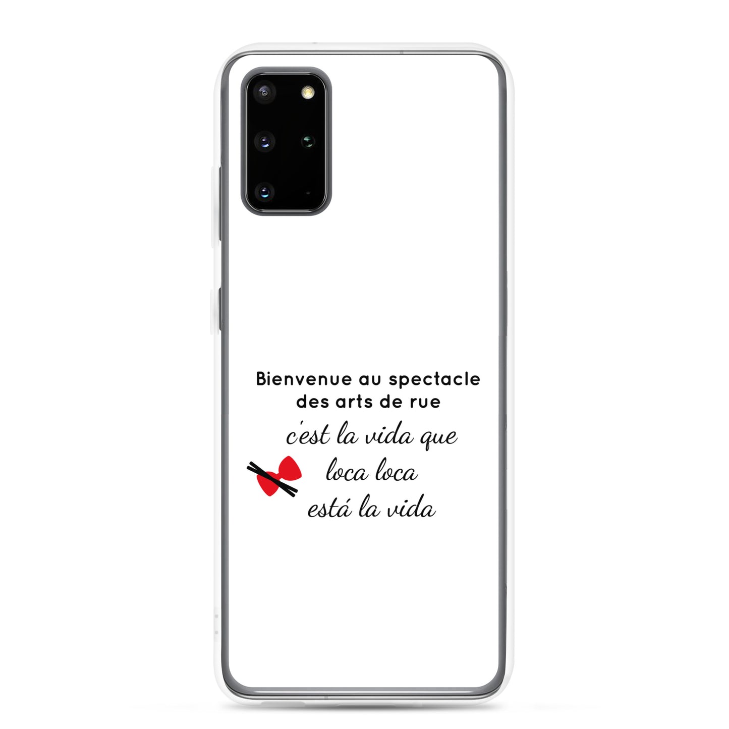 Coque Samsung Bienvenue au spectacle des arts de rue - Sedurro