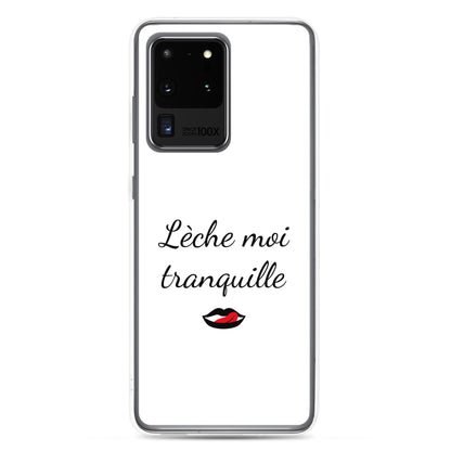 Coque Samsung Lèche moi tranquille - Sedurro