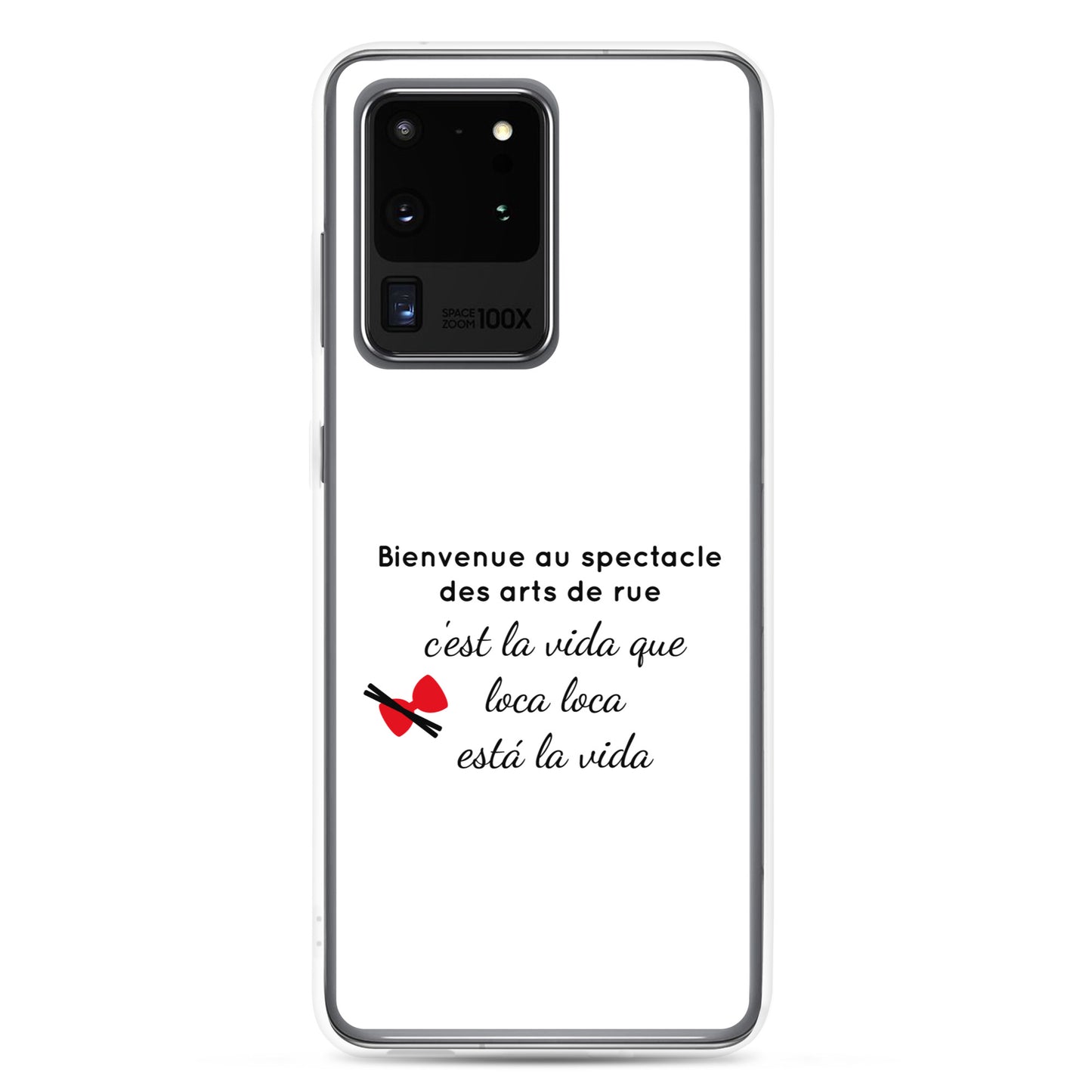 Coque Samsung Bienvenue au spectacle des arts de rue - Sedurro