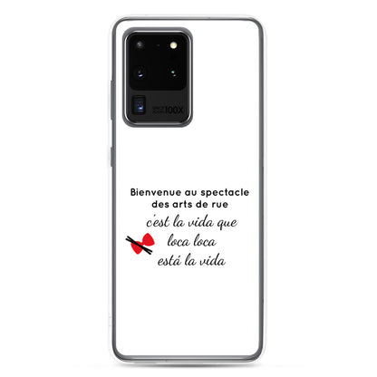 Coque Samsung Bienvenue au spectacle des arts de rue - Sedurro