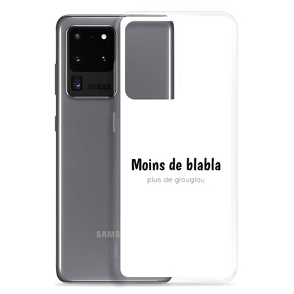 Coque Samsung Moins de blabla plus de glouglou - Sedurro