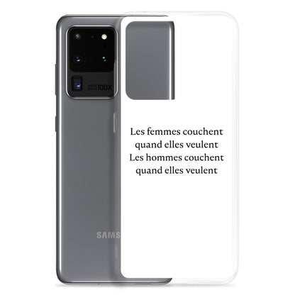 Coque Samsung Les femmes couchent quand elles veulent les hommes couchent quand elles veulent Sedurro