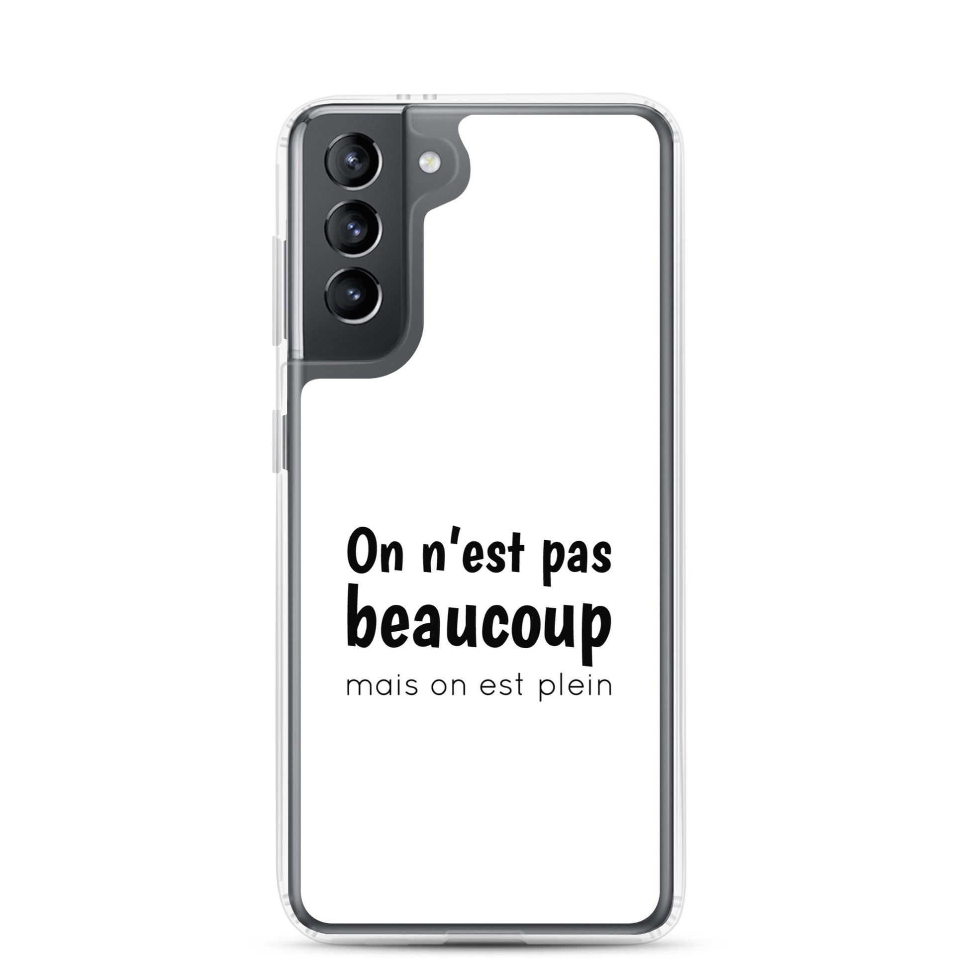 Coque Samsung On n'est pas beaucoup mais on est plein - Sedurro