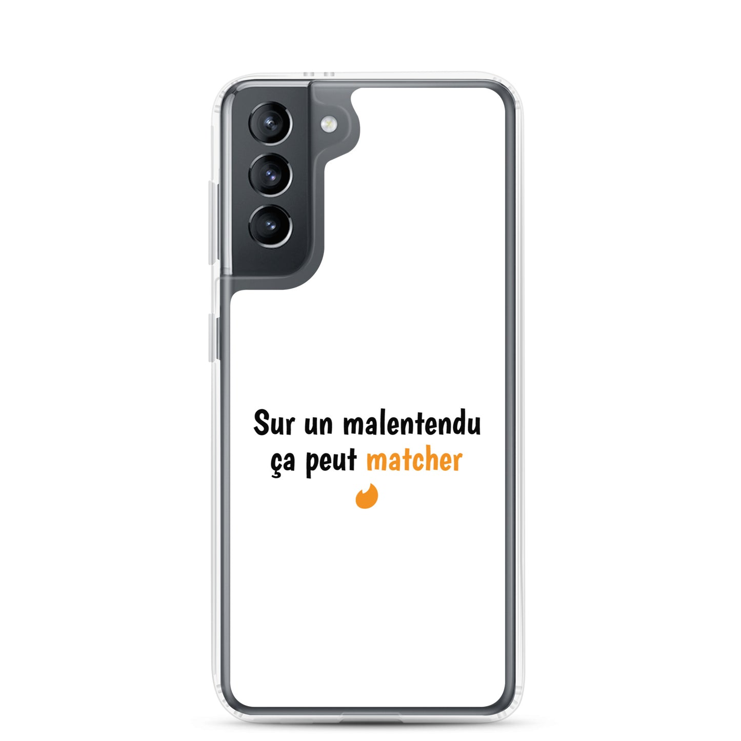 Coque Samsung Sur un malentendu ça peut matcher - Sedurro