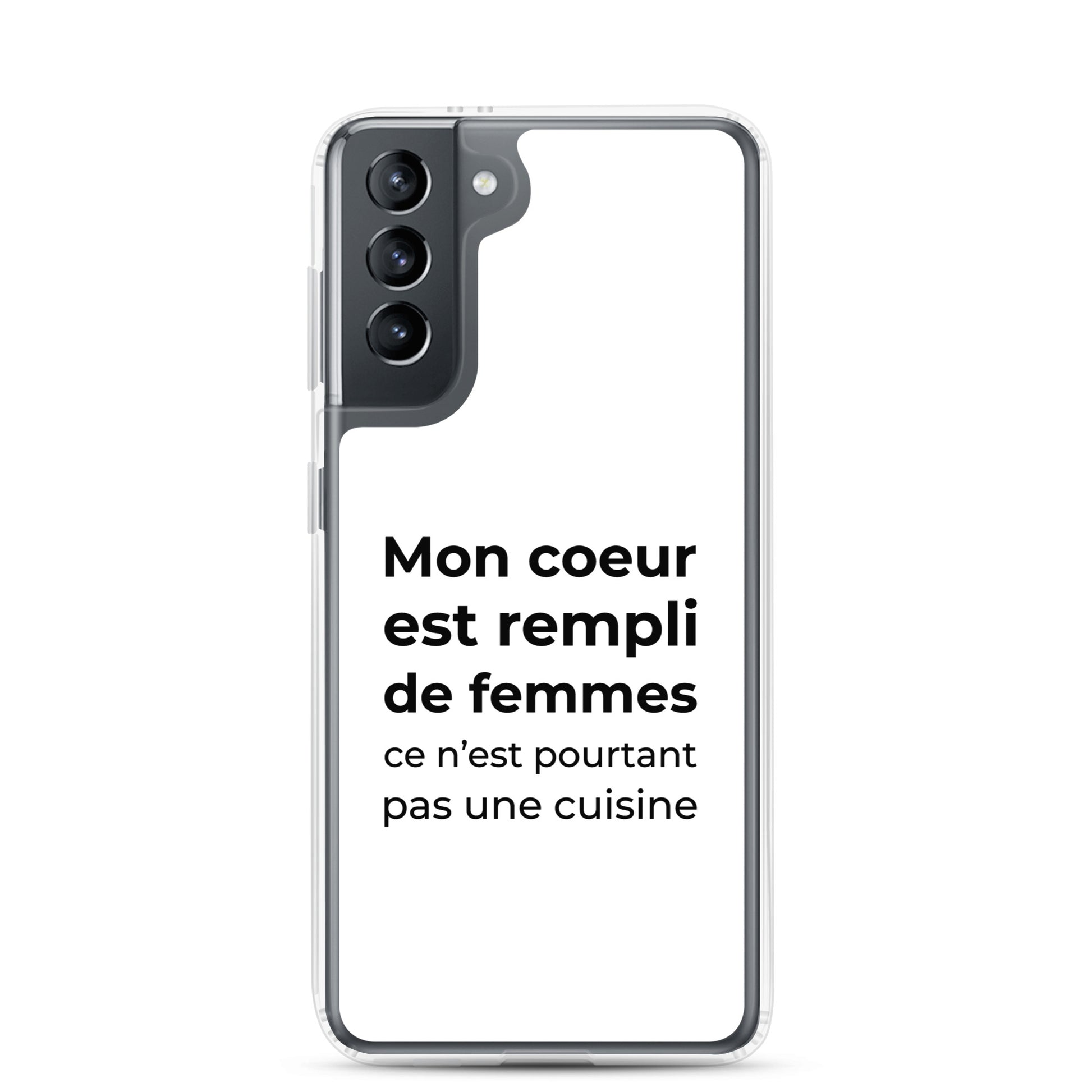 Coque Samsung Mon cœur est rempli de femmes ce n'est pourtant pas une cuisine Sedurro